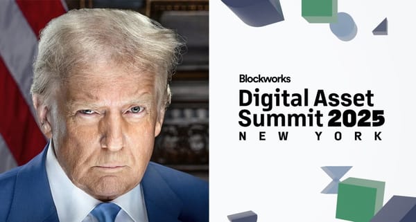 President Trump addressed the Blockworks Digital Assets Summit